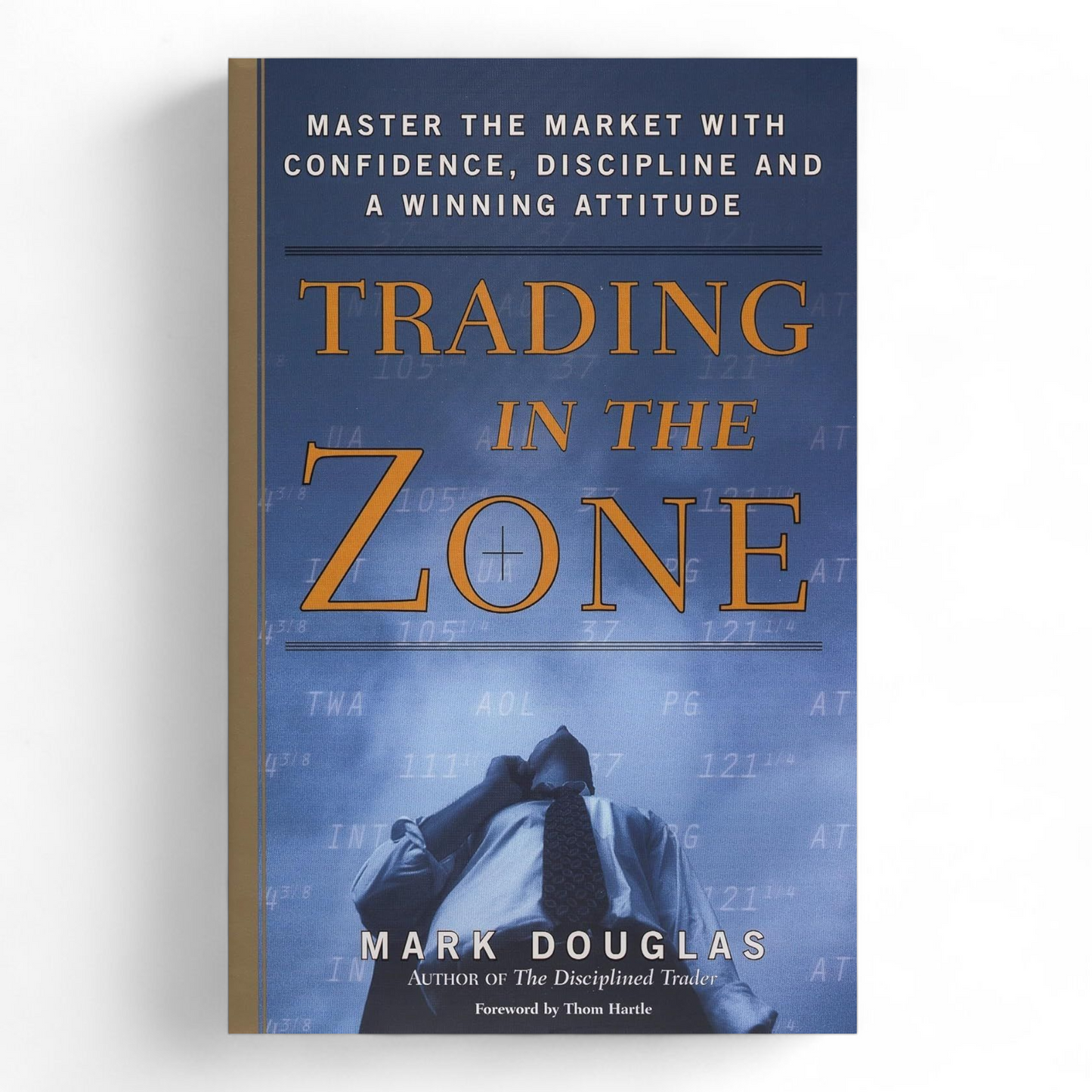 Trading In The Zone by Mark Douglas - NOVEL HOVEL