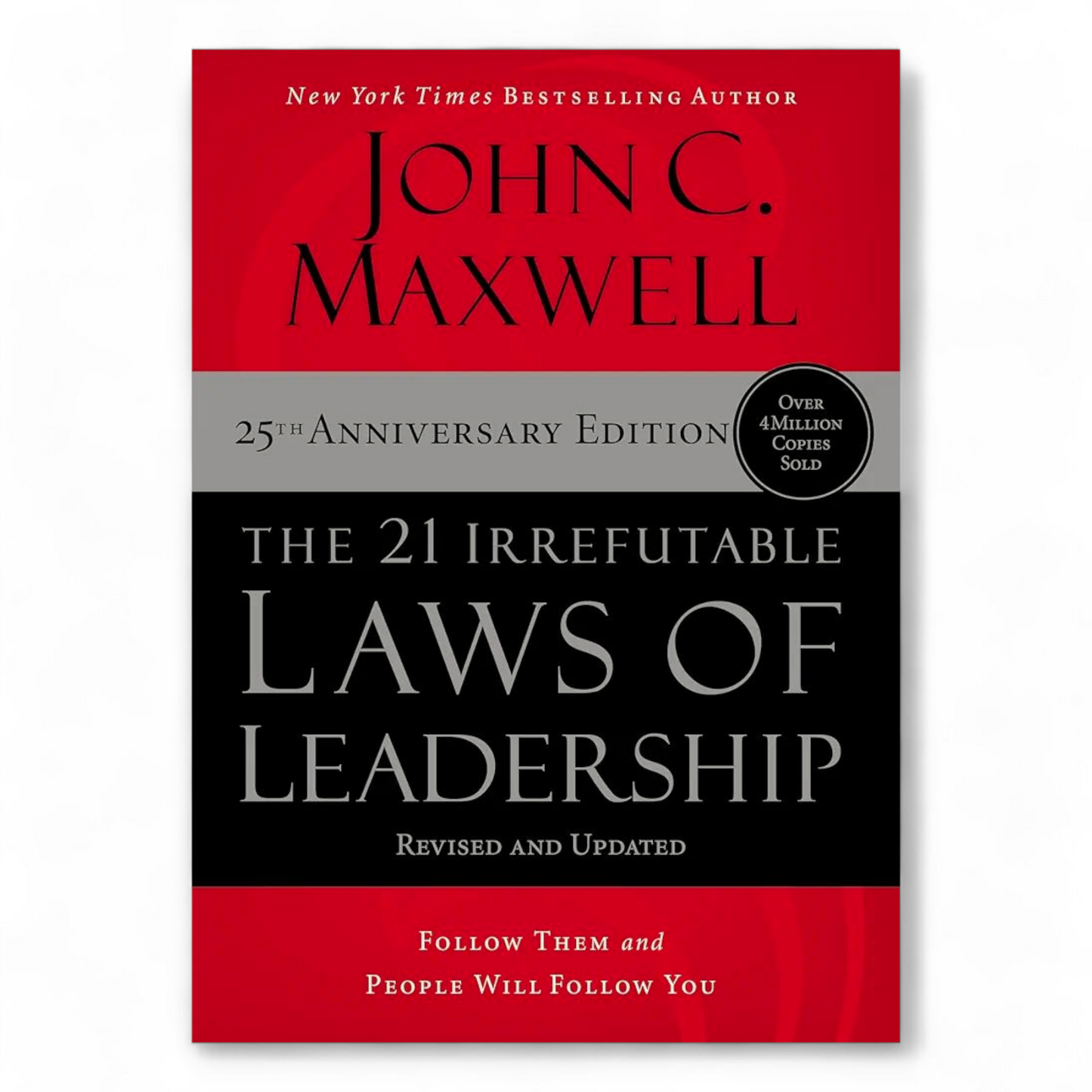 The 21 Irrefutable Laws of Leadership by John C. Maxwell - NOVEL HOVEL