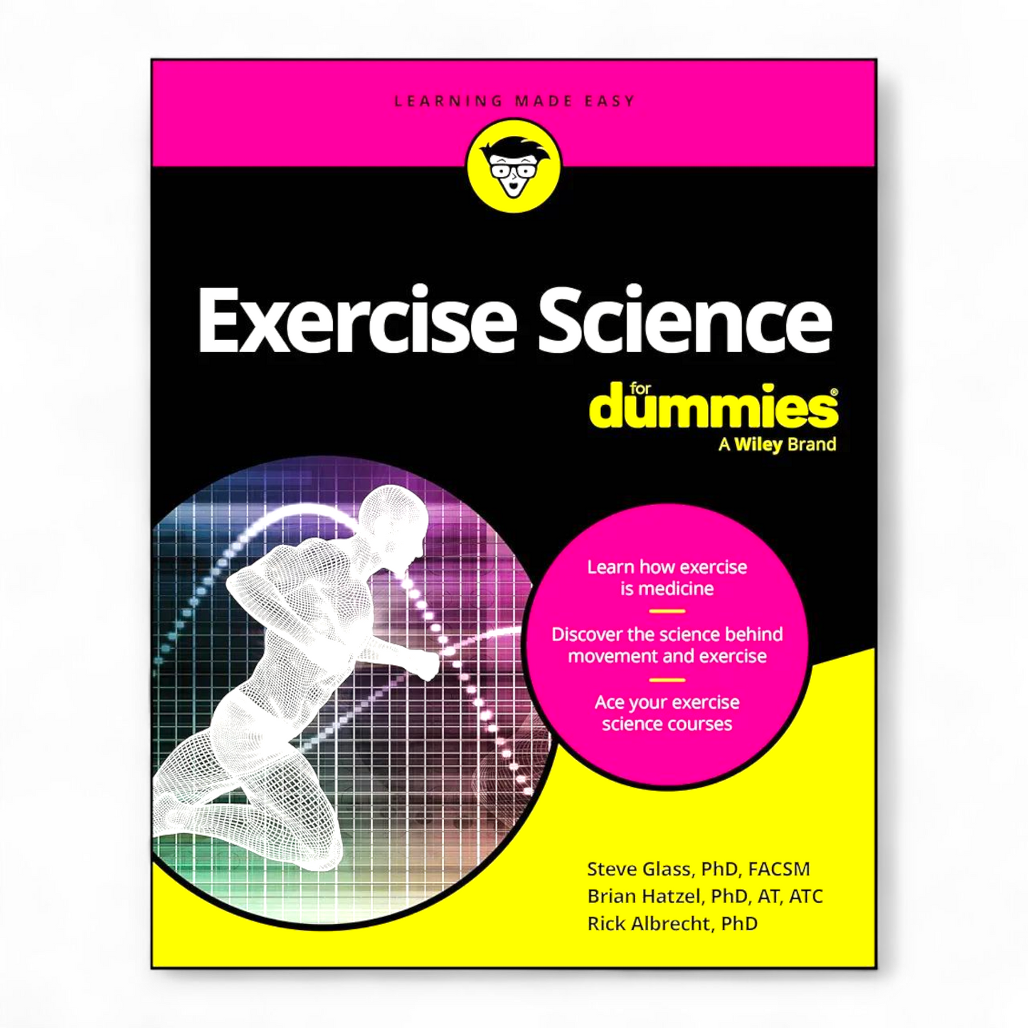 Exercise Science For Dummies by Steve Glass