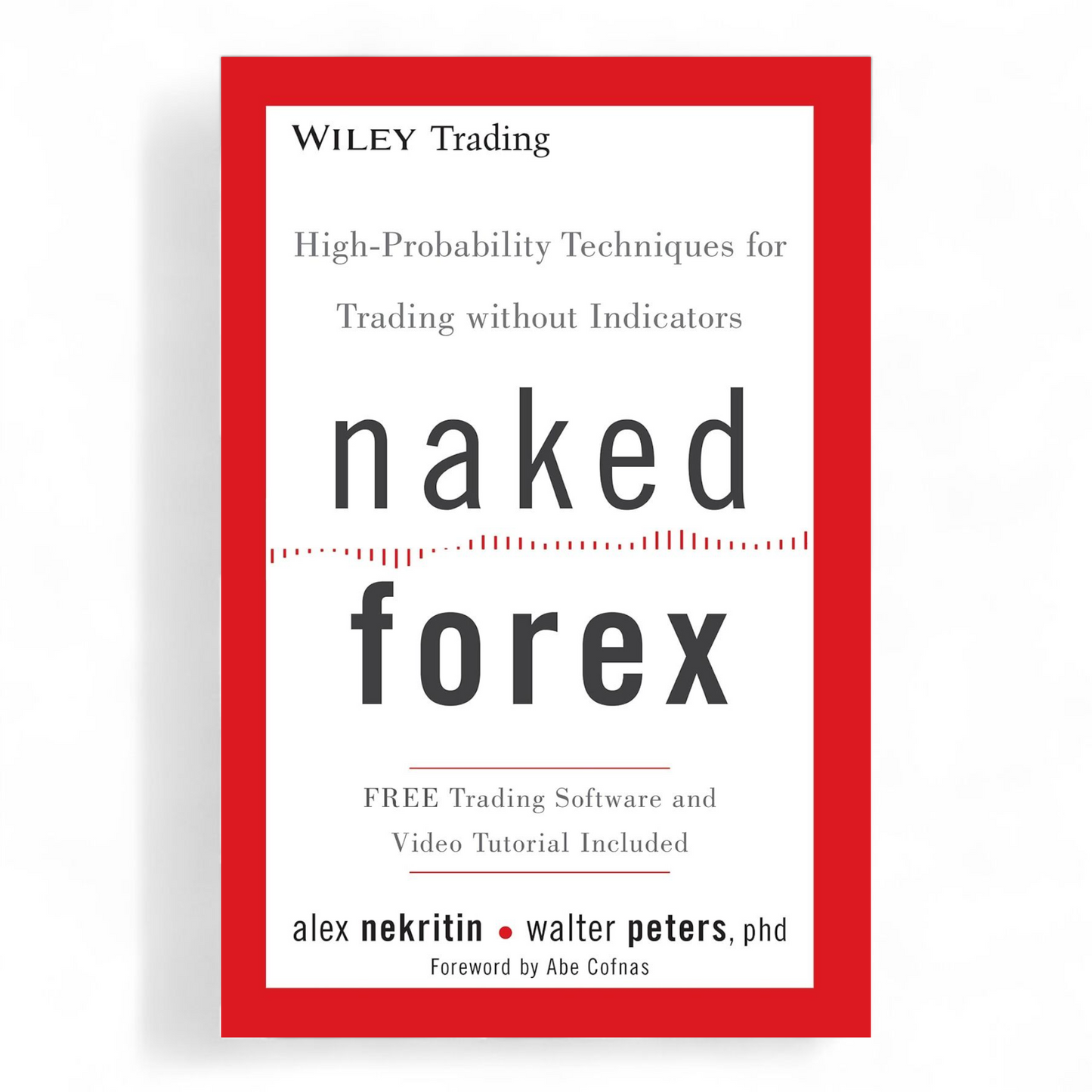 Naked Forex by Alex Nekritin - NOVEL HOVEL