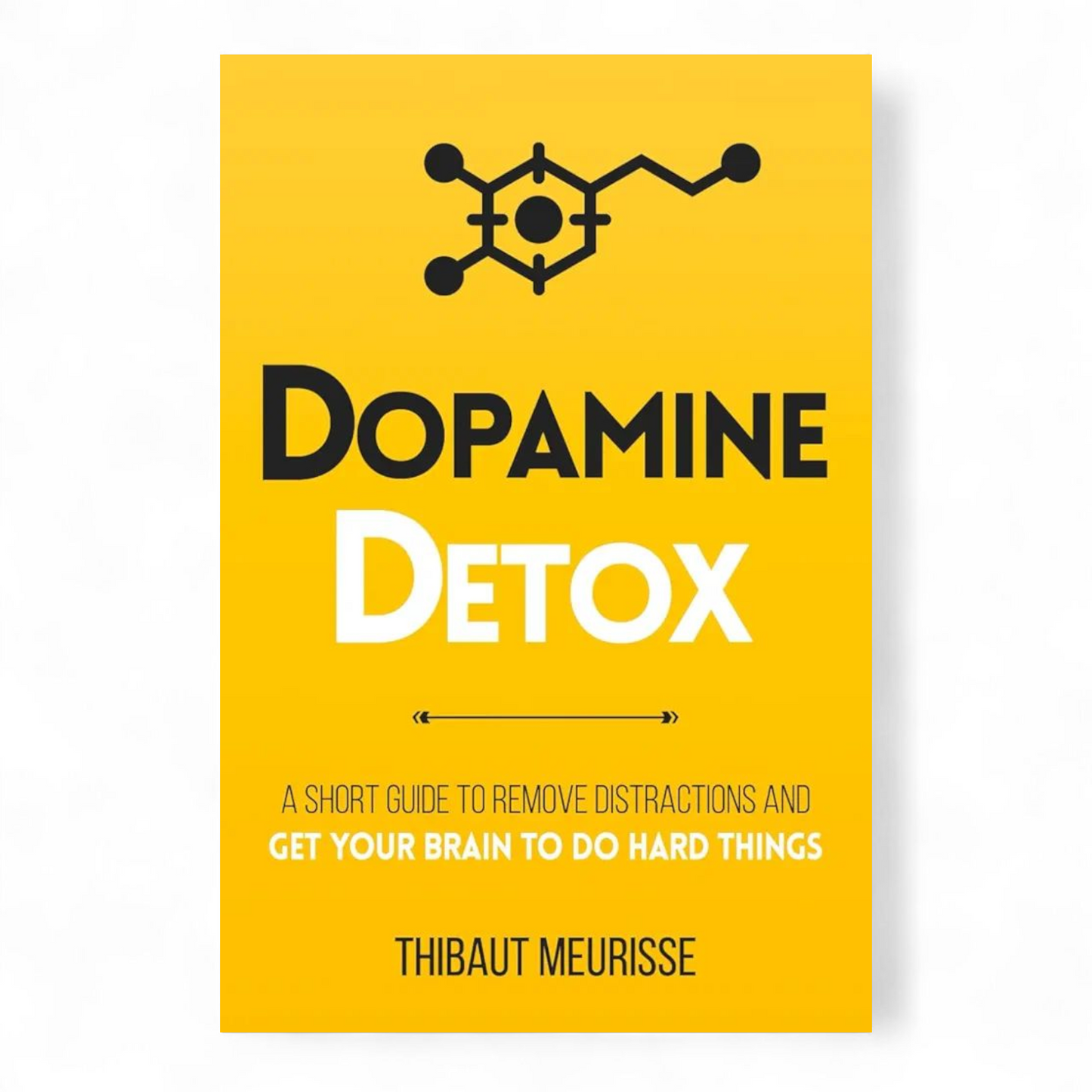Dopamine Detox by Thibaut Meurisse - NOVEL HOVEL