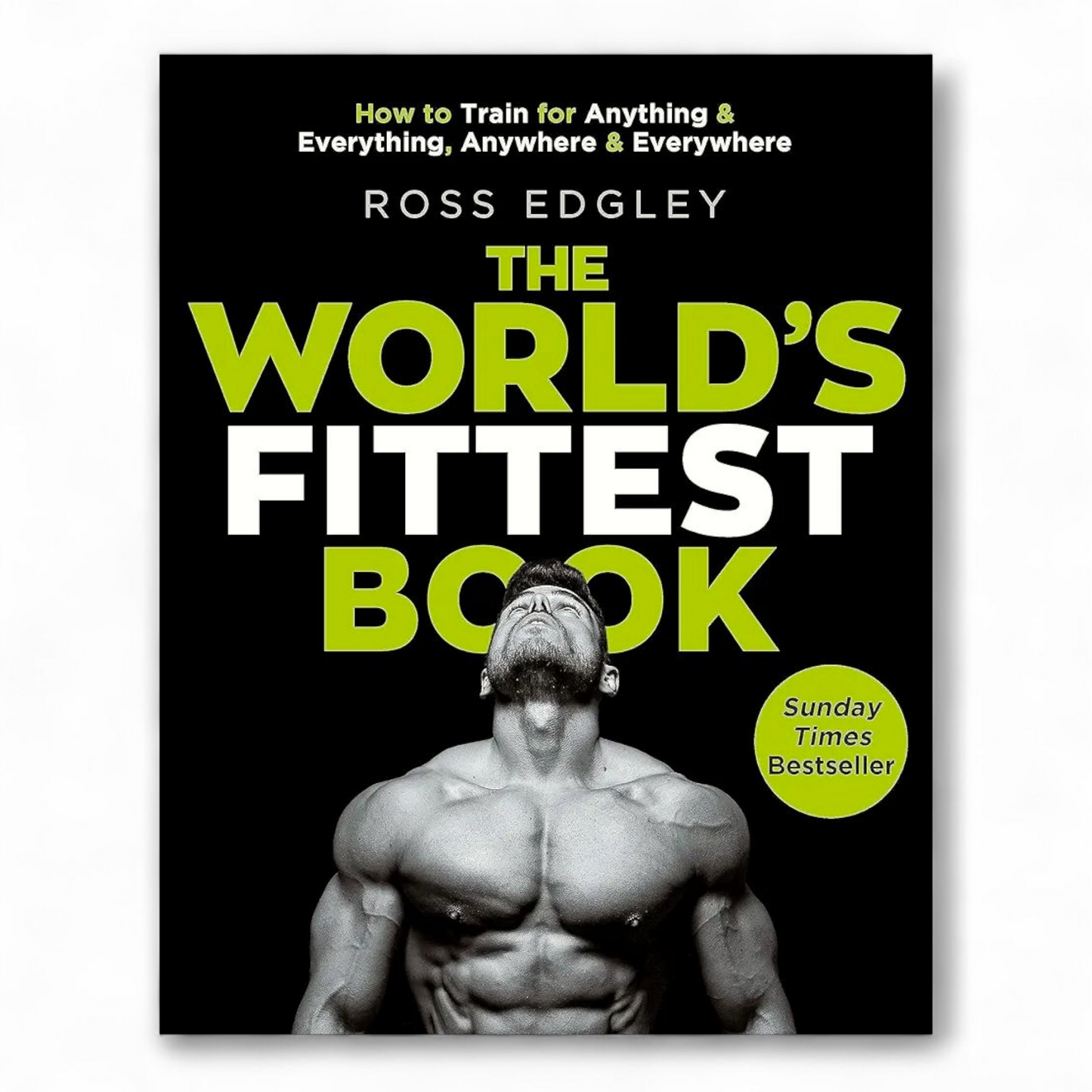The World's Fittest Book by Ross Edgley