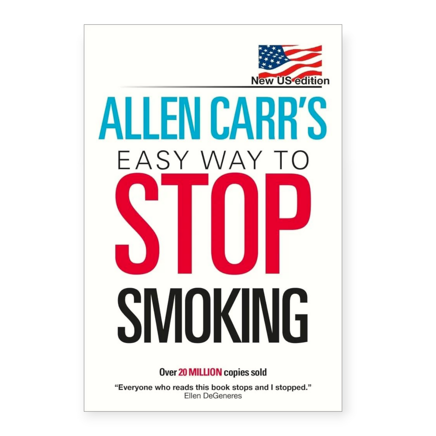 Allen Carr's Easy Way to Stop Smoking by Allen Carr