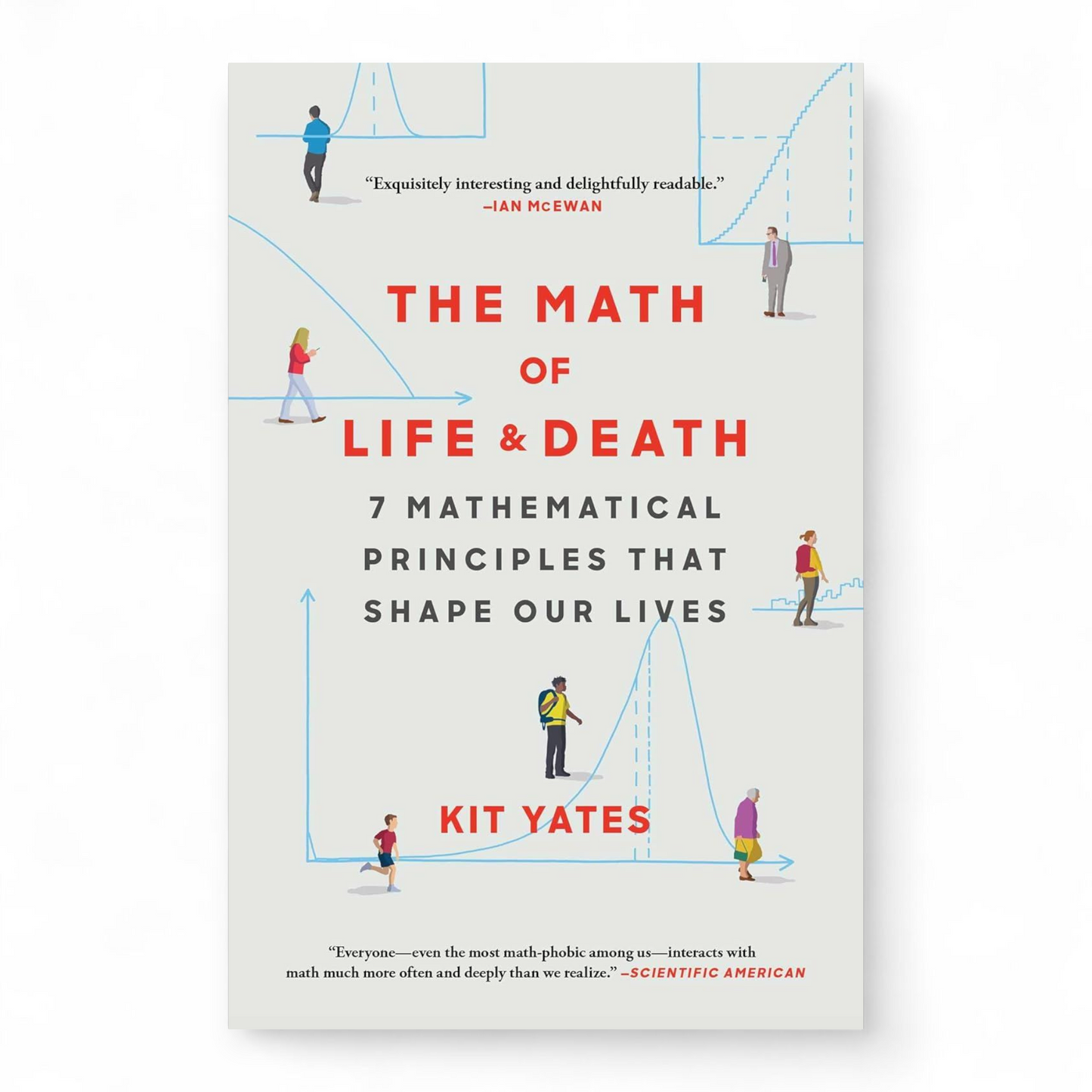 The Math of Life and Death by Kit Yates