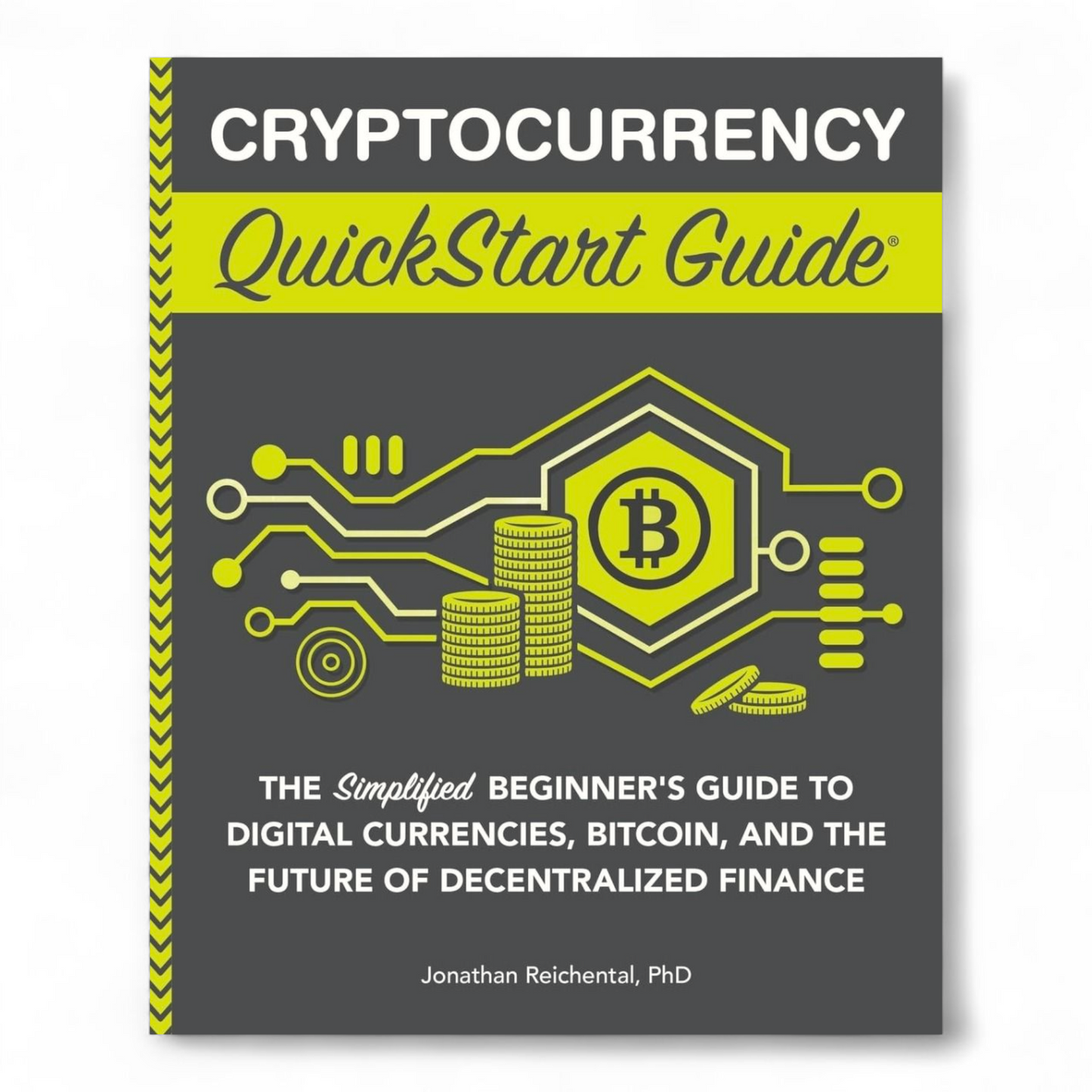 Cryptocurrency QuickStart Guide by Jonathan Reichental - NOVEL HOVEL