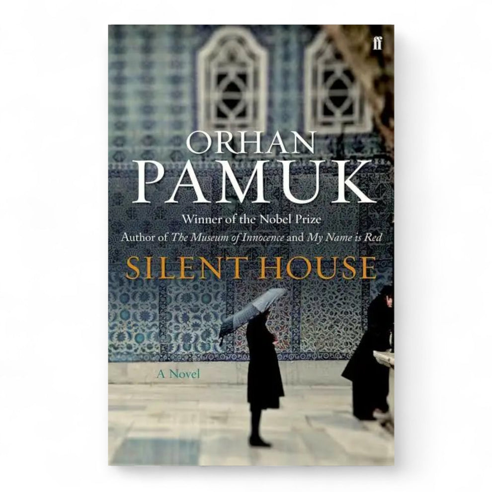 Silent House by Orhan Pamuk