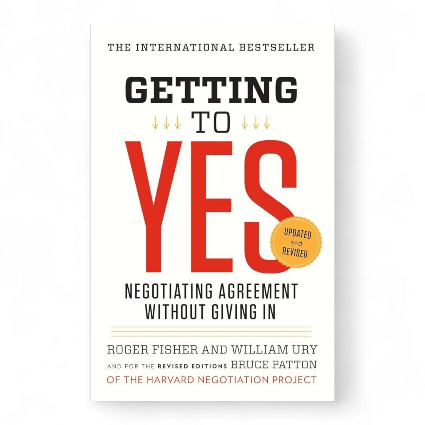 Getting to Yes by Roger Fisher and William Ury - NOVEL HOVEL
