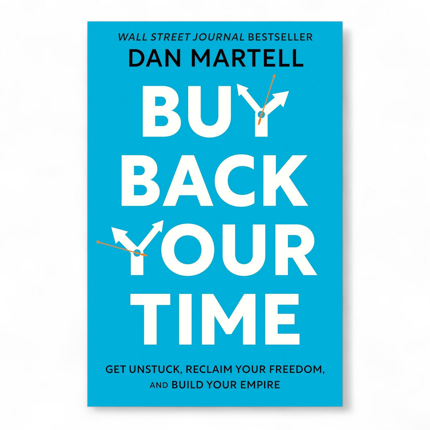 Buy Back Your Time by Dan Martell - NOVEL HOVEL