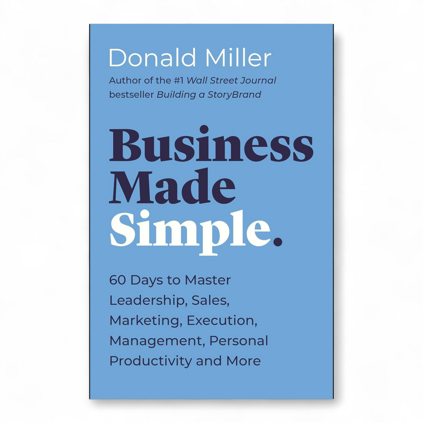 Business Made Simple by Donald Miller - NOVEL HOVEL