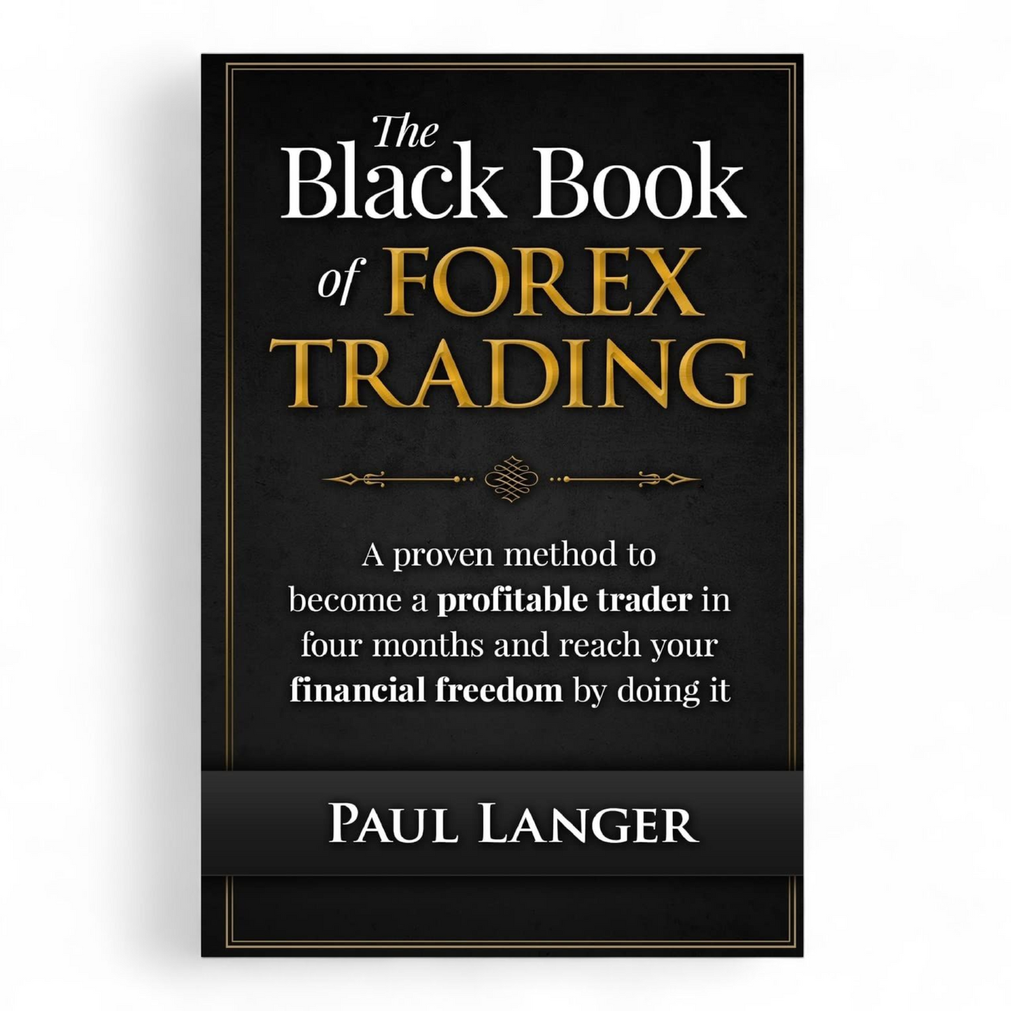The Black Book of Forex Trading by Paul Langer - NOVEL HOVEL
