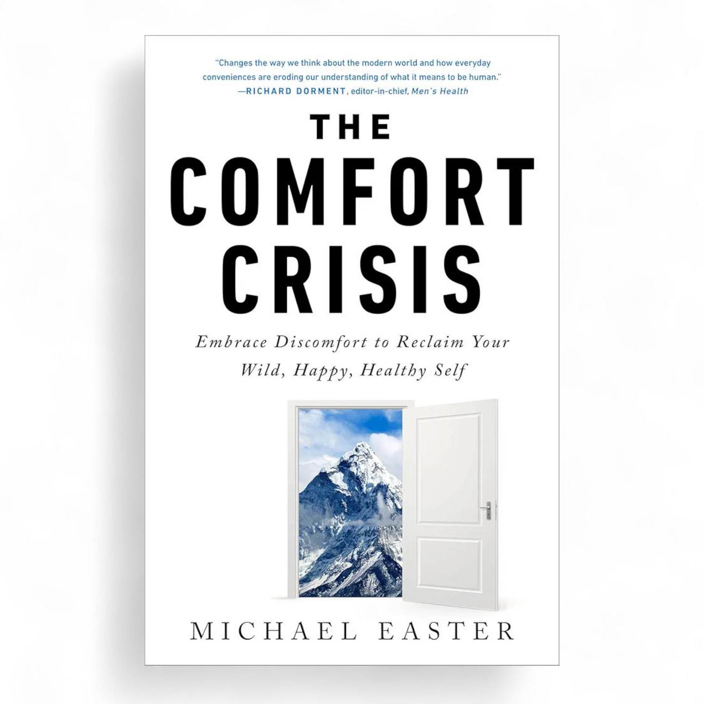 The Comfort Crisis by Michael Easter - NOVEL HOVEL