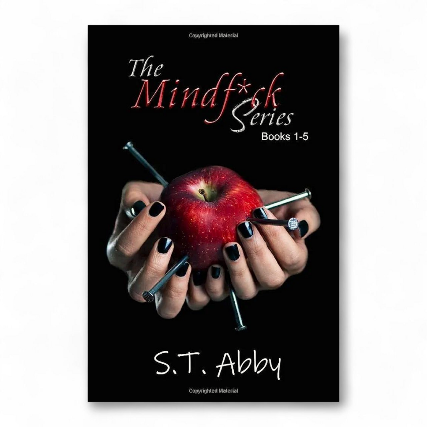 Mindfuck Whole Series by S.T. Abby
