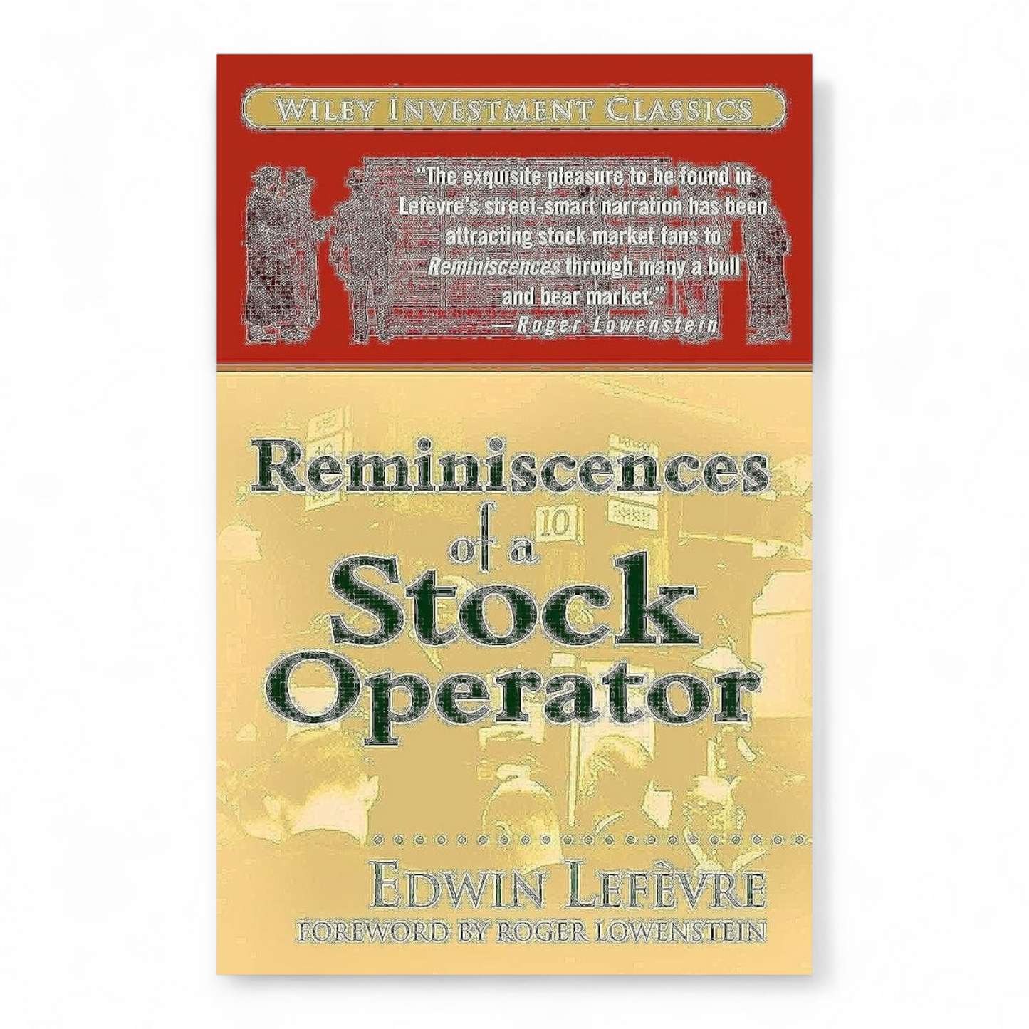 Reminiscences of a Stock Operator by Edwin Lefèvre - NOVEL HOVEL