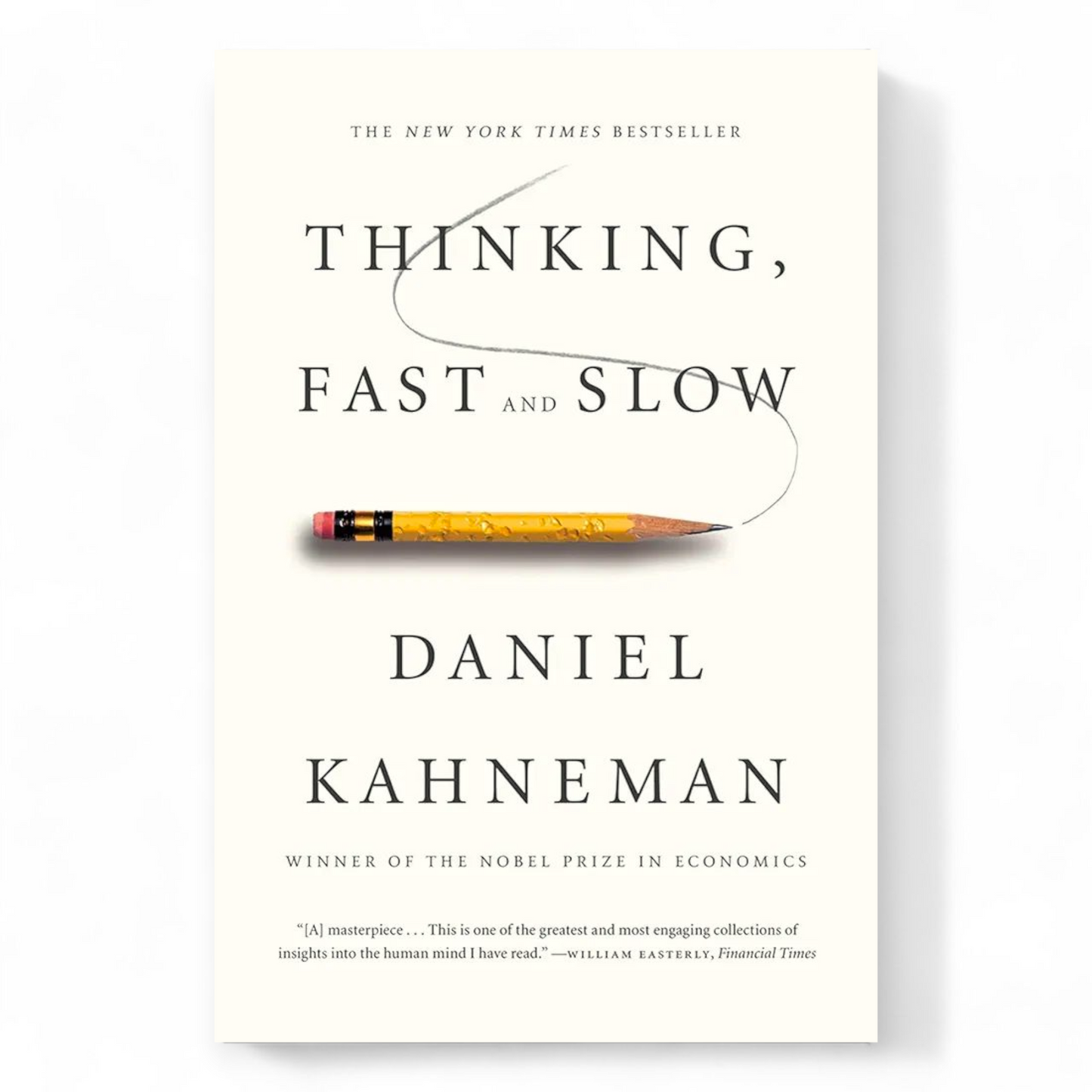 Thinking, Fast and Slow by Daniel Kahneman - NOVEL HOVEL