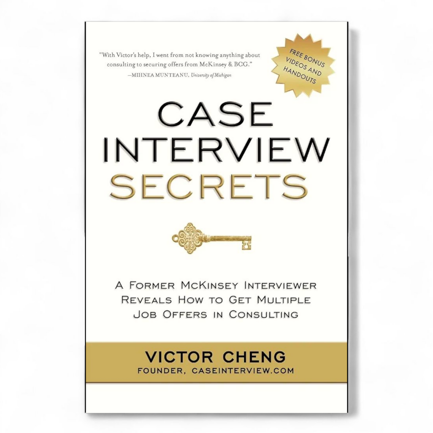 Case Interview Secrets by Victor Cheng