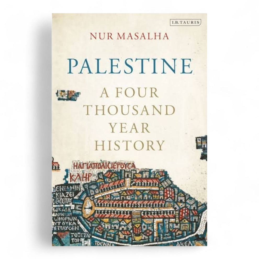 Palestine: A Four Thousand Year History by Nur-eldeen Masalha