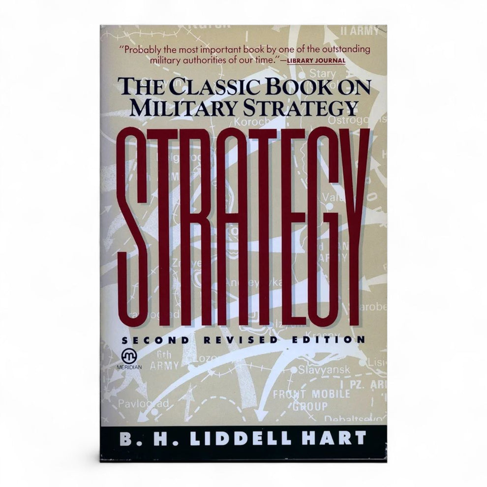 Strategy by B. H. Liddell Hart