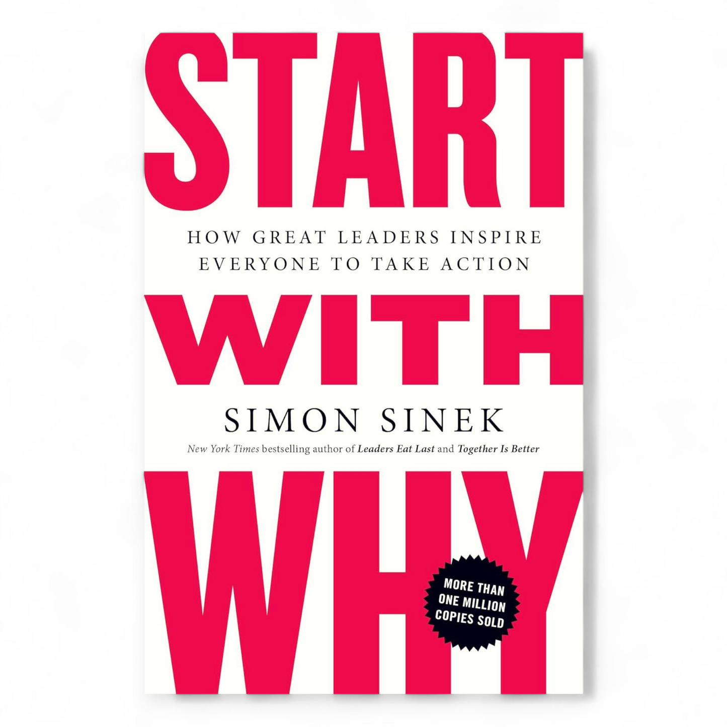 Start with Why by Simon Sinek - NOVEL HOVEL