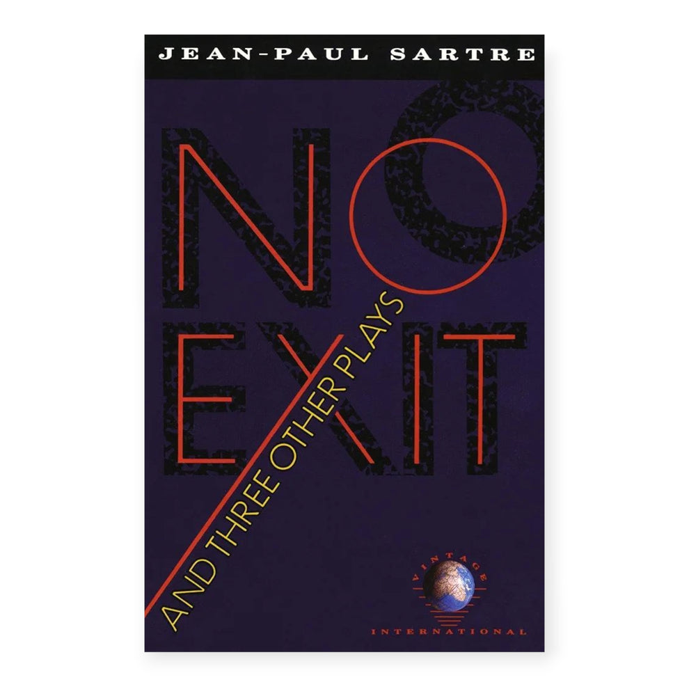 No Exit and Three Other Plays