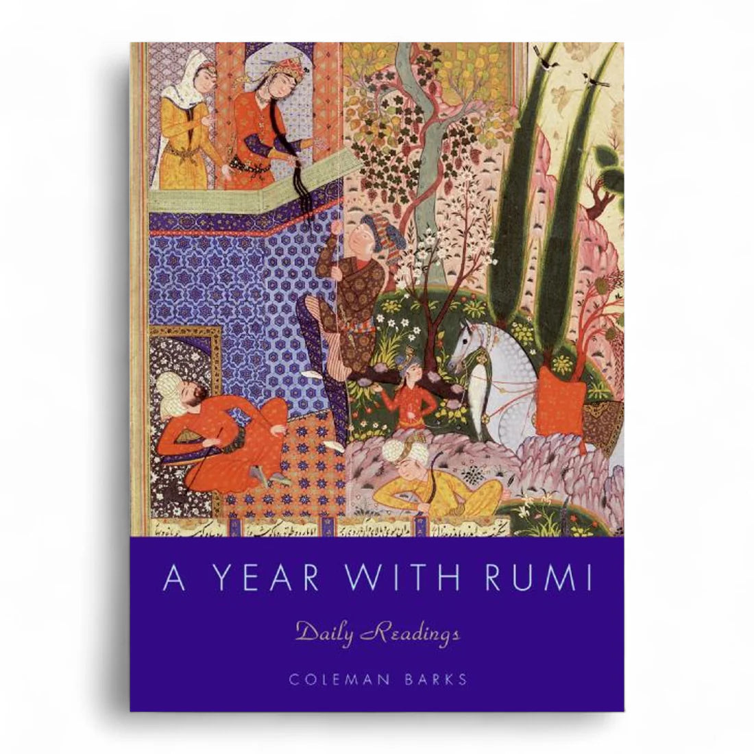 A Year with Rumi by Coleman Barks