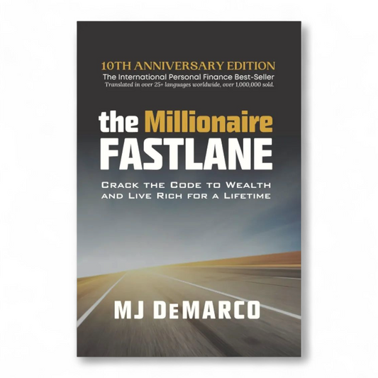 The Millionaire Fastlane by MJ DeMarco - NOVEL HOVEL