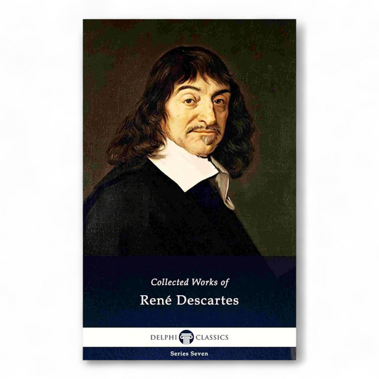 Collected Works of René Descartes