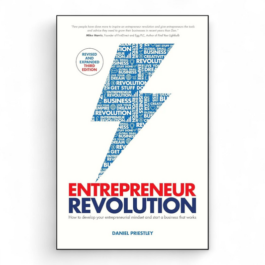 Entrepreneur Revolution by Daniel Priestley