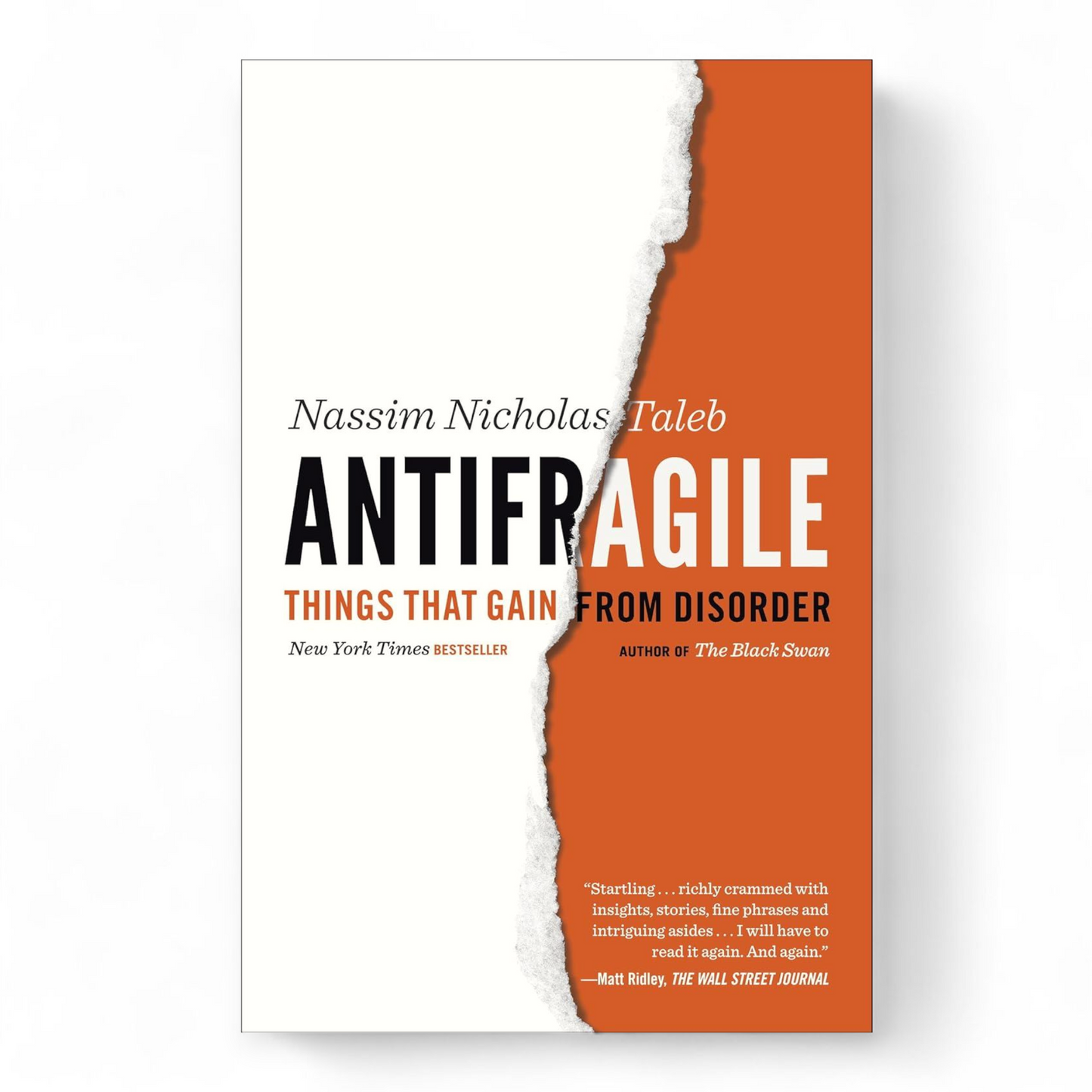 Antifragile: Things That Gain from Disorder by Nassim Nicholas Taleb