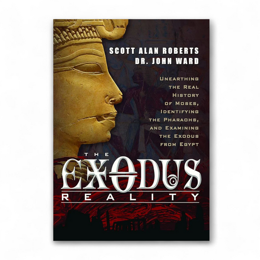 The Exodus Reality by Scott Alan Roberts