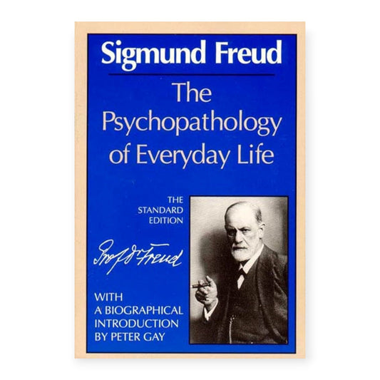 The Psychopathology of Everyday Life