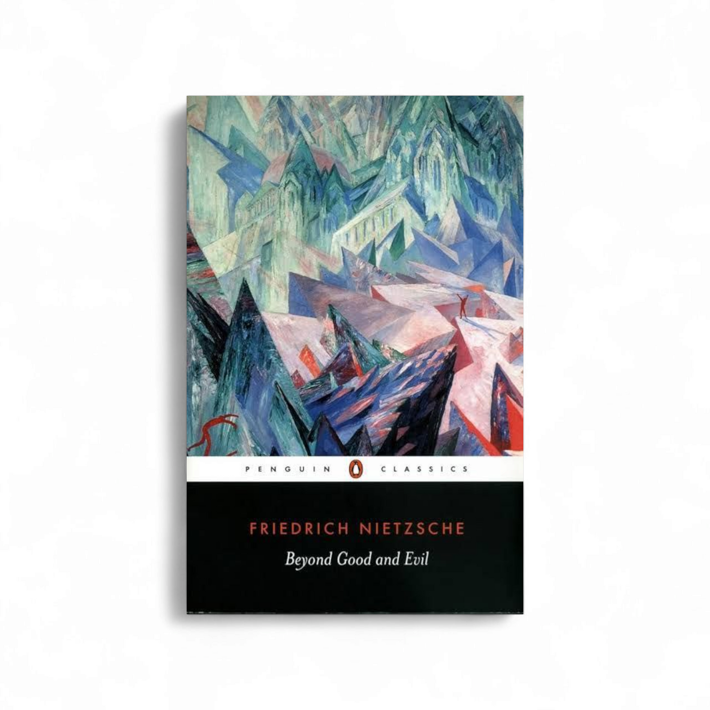 Beyond Good and Evil by Friedrich Nietzsche