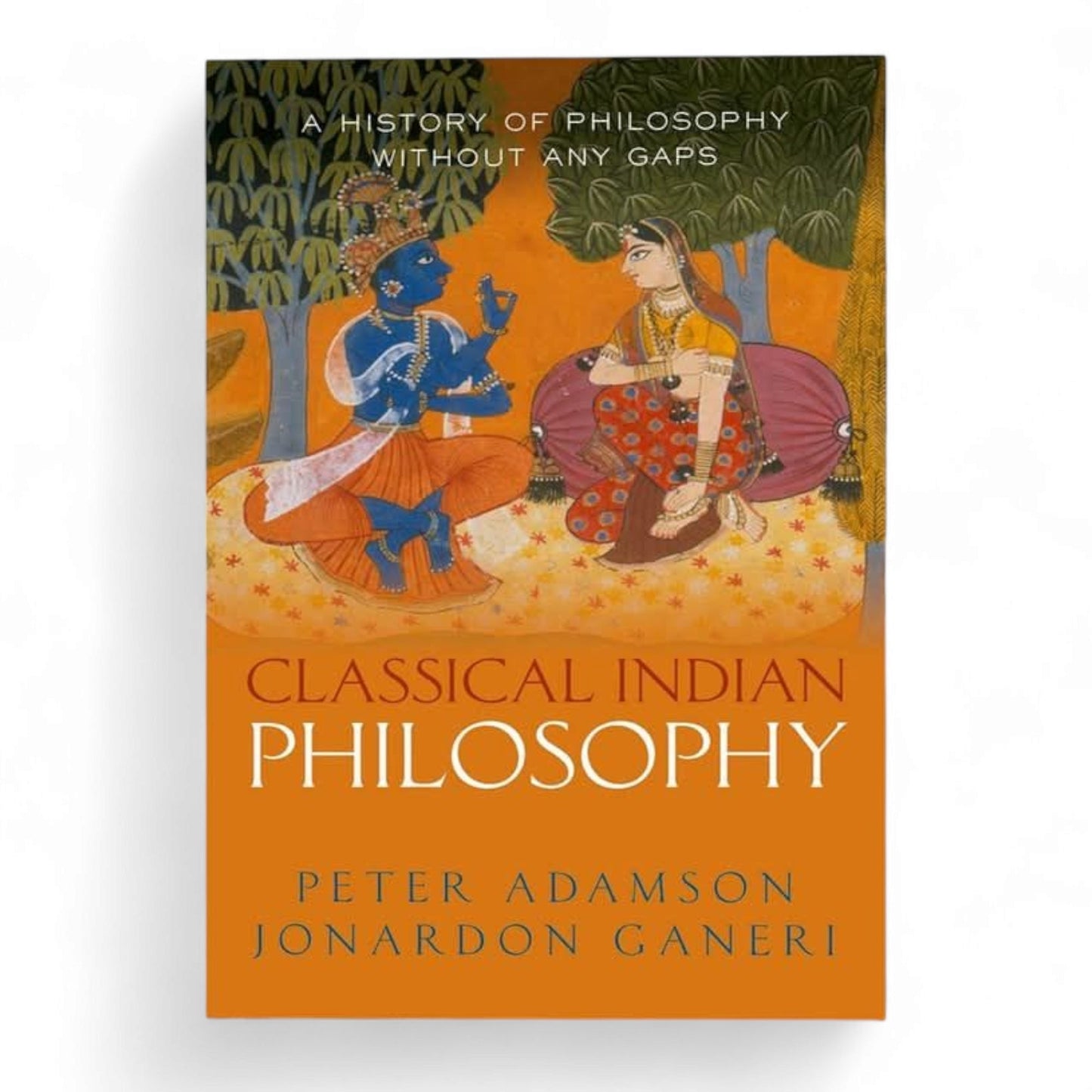 Classical Indian Philosophy