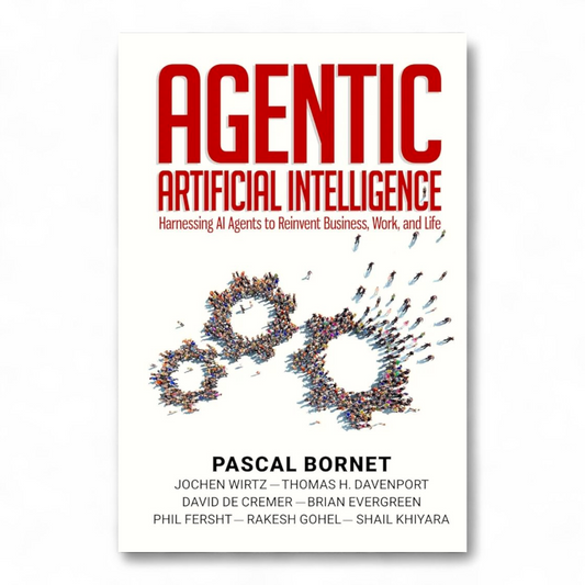 Agentic Artificial Intelligence by Pascal Bornet