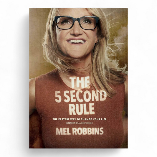 The 5 Second Rule by Mel Robbins - NOVEL HOVEL