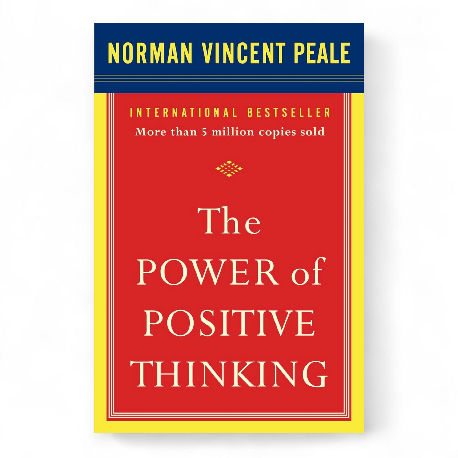 The Power of Positive Thinking by Norman Vincent Peale - NOVEL HOVEL