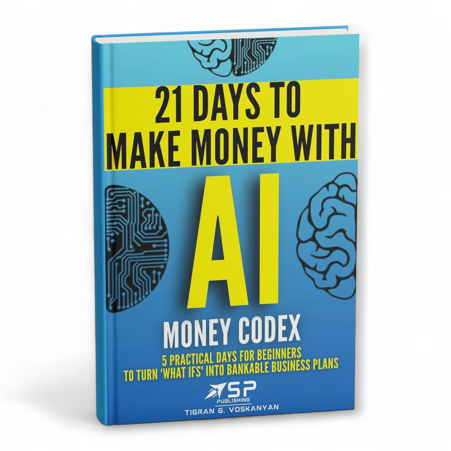 AI MONEY CODEX by Tigran Voskanyan