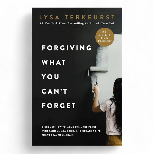 Forgiving What You Can't Foget by Lysa TerKeurst - NOVEL HOVEL