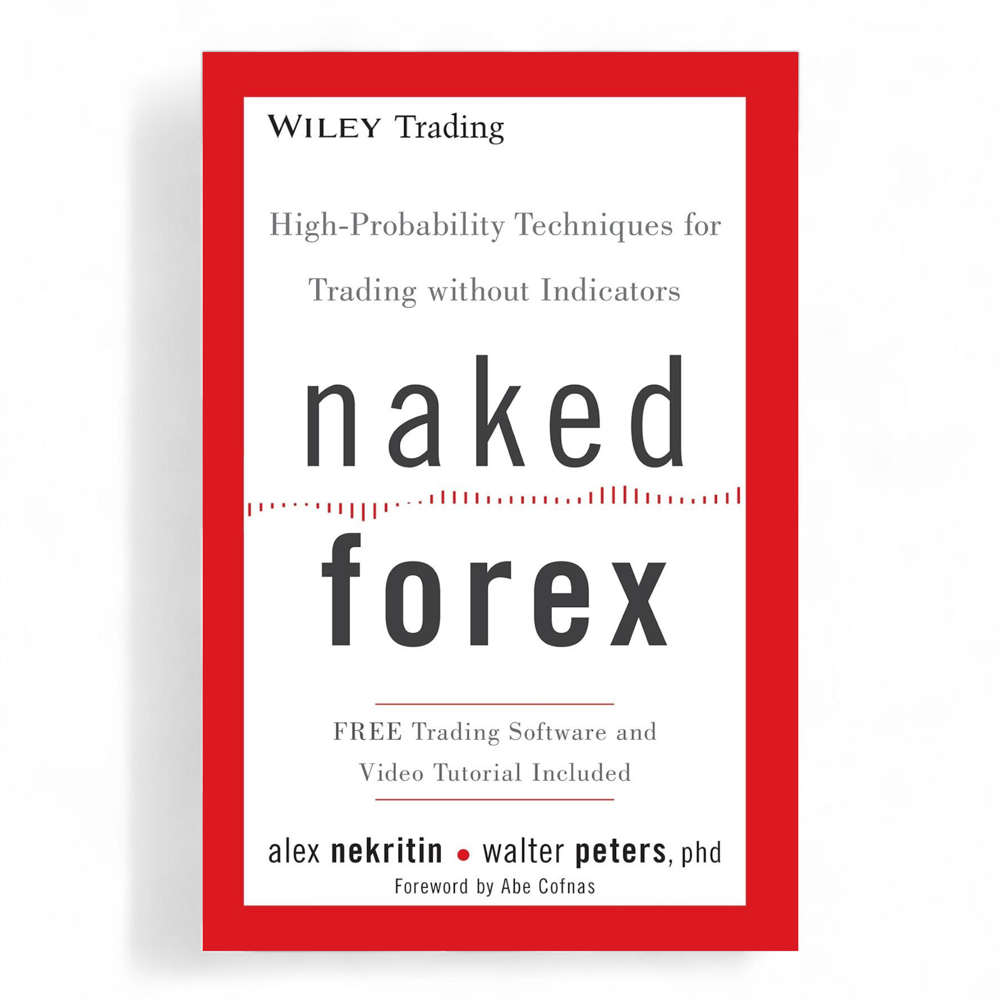 Naked Forex by Alex Nekritin - NOVEL HOVEL