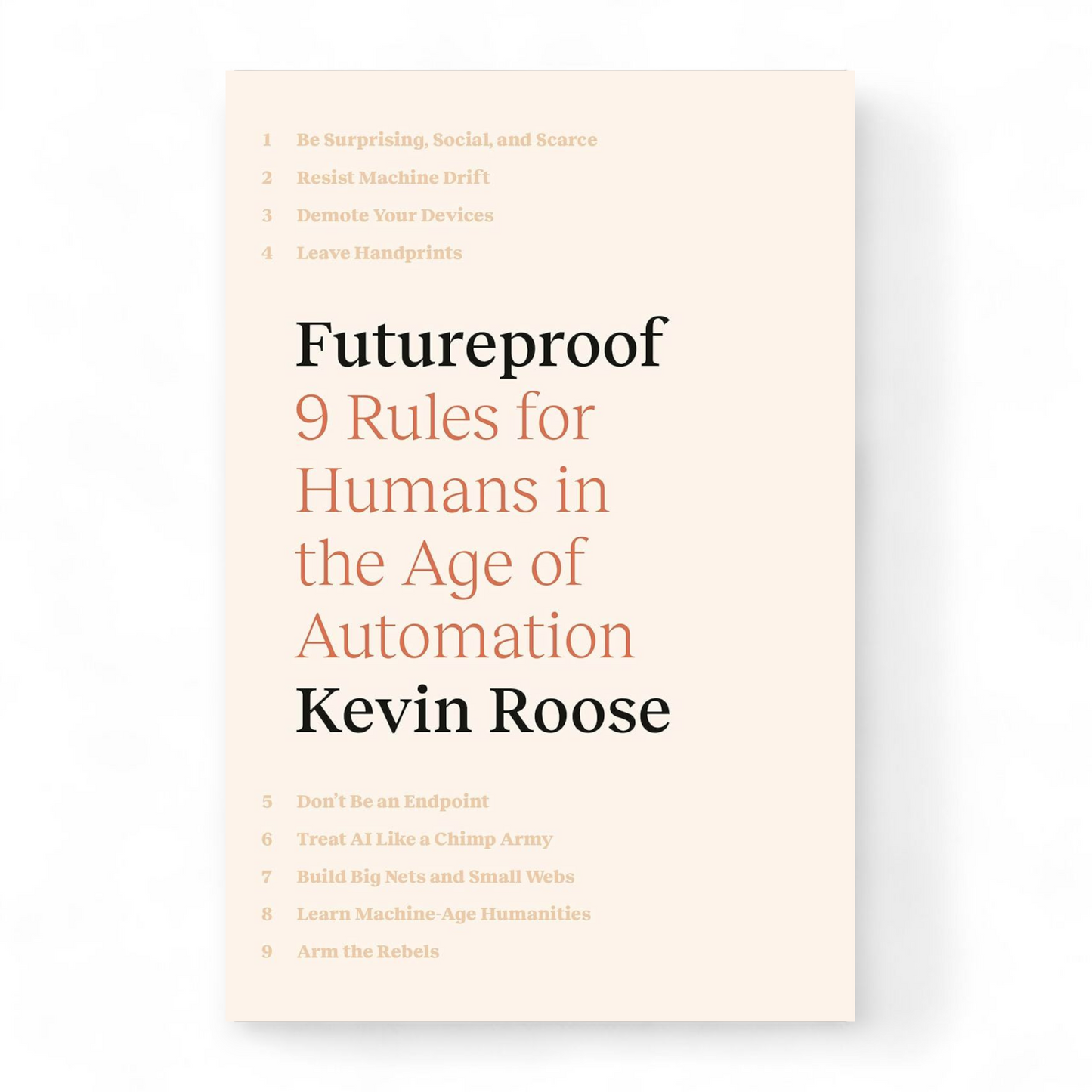 Futureproof by Kevin Roose