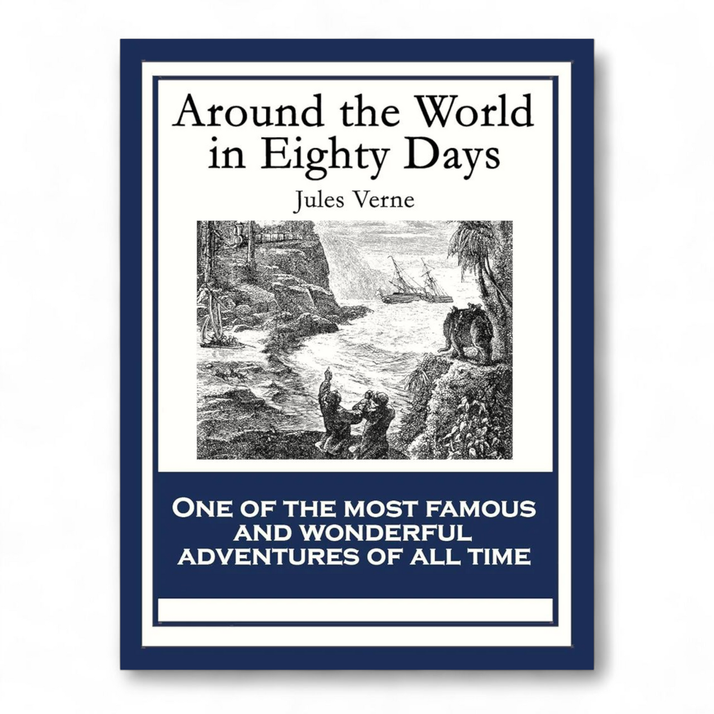 Around the World in Eighty Days by Jules Verne