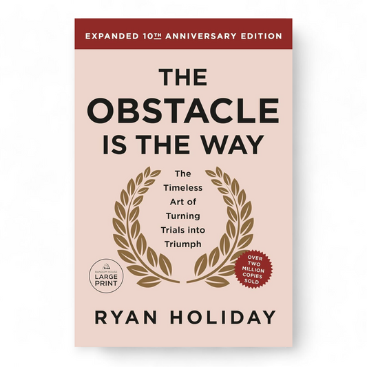 The Obstacle Is the Way by Ryan Holiday - NOVEL HOVEL