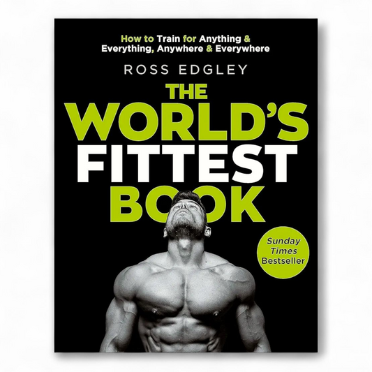 The World's Fittest Book by Ross Edgley