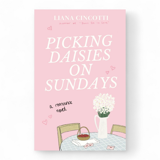 Picking Daisies on Sundays Book by Liana Cincotti