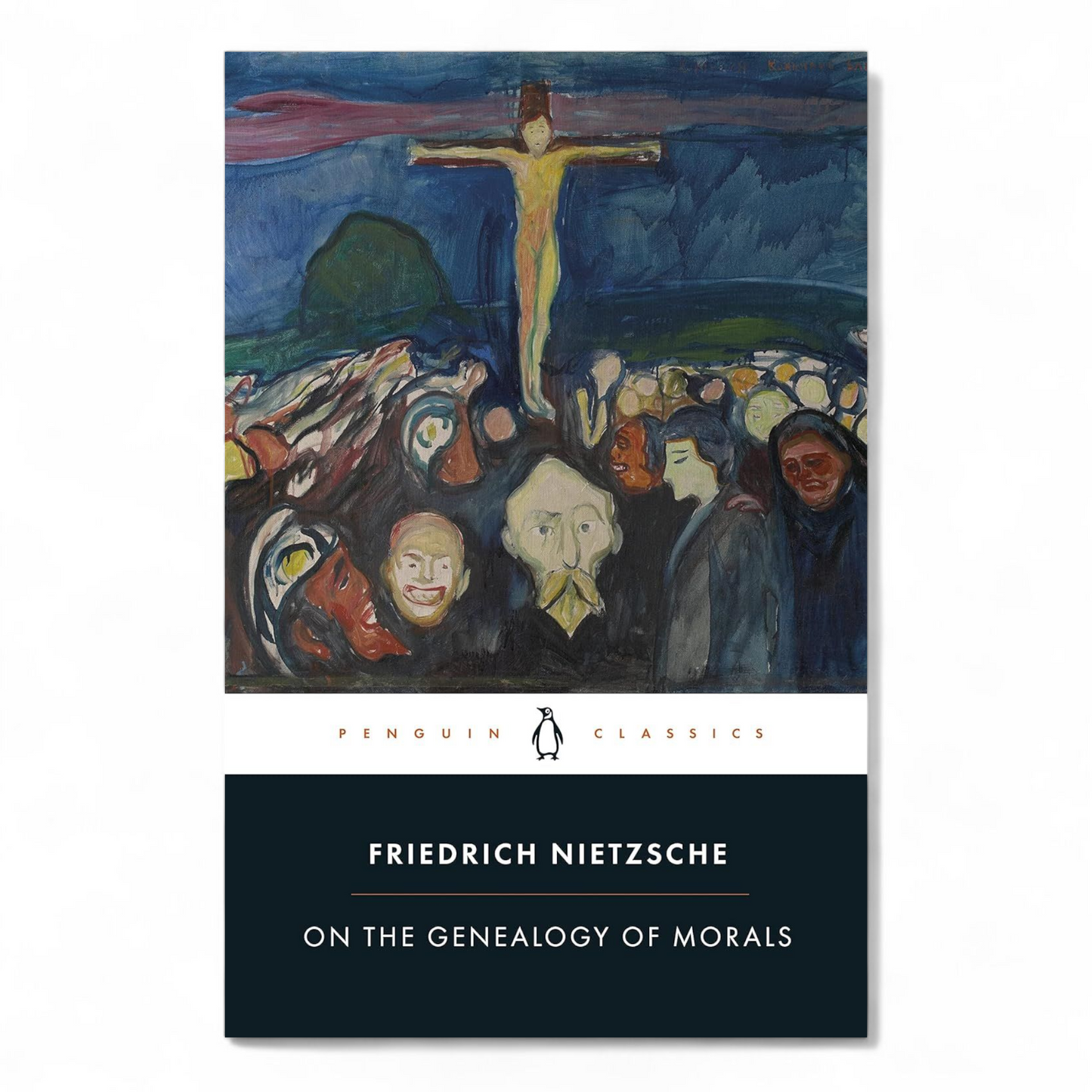 On the Genealogy of Morals by Friedrich Nietzsche