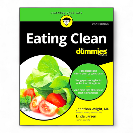 Eating Clean For Dummies by Jonathan Wright