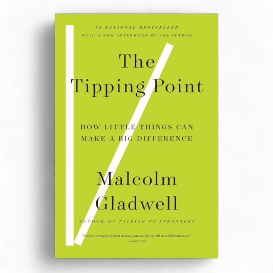 The Tipping Point by Malcolm Gladwell - NOVEL HOVEL