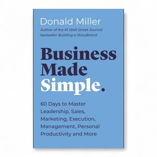 Business Made Simple by Donald Miller - NOVEL HOVEL