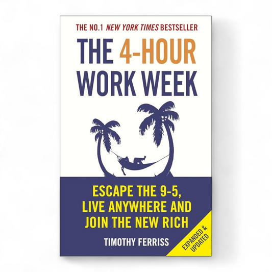 The 4-Hour Work Week by Timothy Ferriss - NOVEL HOVEL