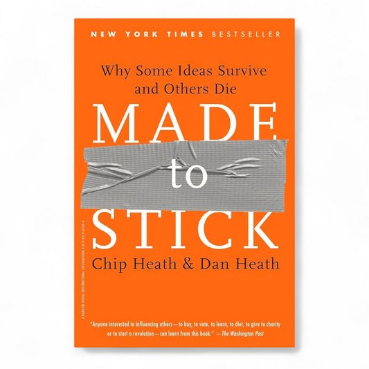 Made to Stick by Chip Heat