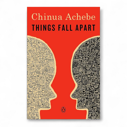 Things Fall Apart by Chinua Achebe